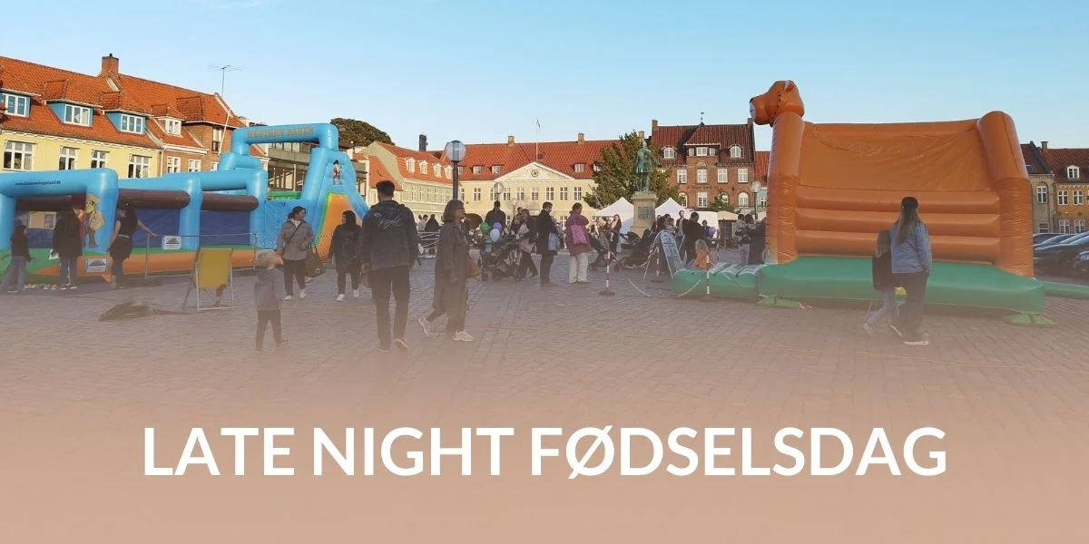 Late Night - Fødselsdag i Køge
